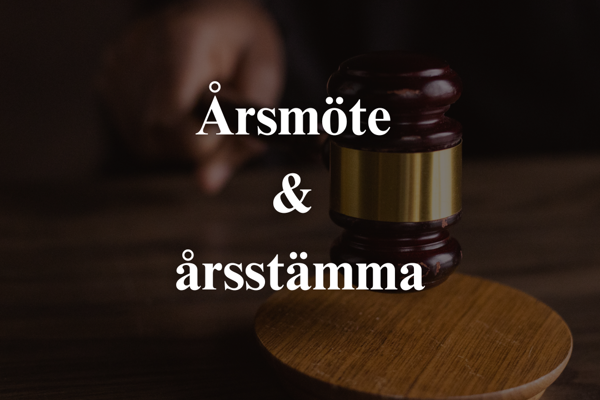 Kallelser till årsmöte & årsstämma